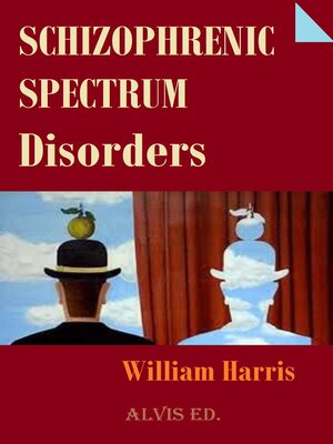 cover image of Schizophrenic Spectrum Disorders